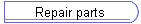 Repair parts